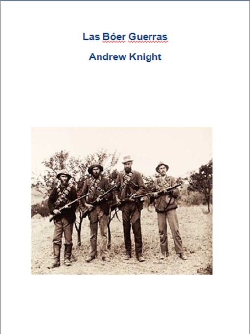 Title details for Las Bóer Guerras by Andrew Knight - Available